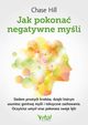 Jak pokona negatywne myli, Hill Chase