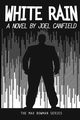 White Rain, Canfield Joel