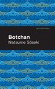 Botchan, SMseki Natsume
