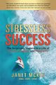 Stressless Success, McKee Janet