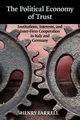 The Political Economy of Trust, Farrell Henry