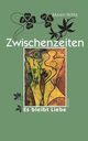 Zwischenzeiten, Witte Maren