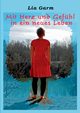 Mit Herz und Gefhl in ein neues Leben, Garm Lia