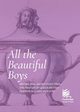 All the Beautiful Boys, Jackson William