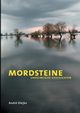 Mordsteine, Olejko Andre
