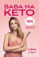 Baba na keto, Mazur Wiktoria