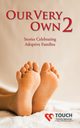Our Very Own 2, Touch Family Services