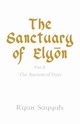 The Sanctuary of Elyon, Sayyah Ryan