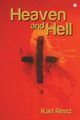 Heaven And Hell, Renz Karl