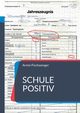 Schule positiv, Fischwenger Armin