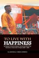 To Live with Happiness, Mimiko Olubansile Abbas