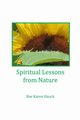 Spiritual Lessons from Nature, Hauck Rae Karen