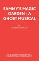 Sammy's Magic Garden - A Ghost Musical, Poskitt Kjartan
