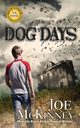 Dog Days, McKinney Joe