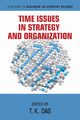 Time Issues in Strategy and Organization, 