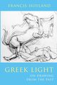 Greek Light, Hoyland Francis
