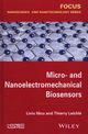 Micro- and Nanoelectromechanical Biosensors, Nicu Liviu, Leichle Thierry