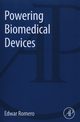 Powering Biomedical Devices, Romero Edwar