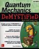 Quantum Mechanics Demystified, McMahon David
