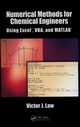 Numerical Methods for Chemical Engineers, Law Victor J.