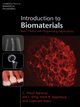 Introduction to Biomaterials, Agrawal C. Mauli, Ong Joo L., Appleford Mark R., Mani Gopinath
