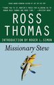 Missionary Stew, Thomas Ross