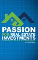 Passion for Real Estate Investing, Bilal Fuquan