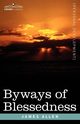 Byways of Blessedness, Allen James