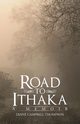 Road to Ithaka, Thompson Diane Campbell