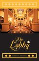 The Lobby, Sherman Randi M.