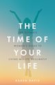 The Time of Your Life, Davis Karen