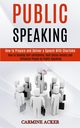 Public Speaking, Acker Carmine