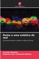 Rumo a uma esttica do mal, Monlen Vicente