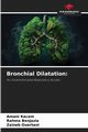 Bronchial Dilatation, Kacem Amani