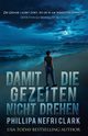 Damit die Gezeiten nicht drehen, Clark Phillipa Nefri
