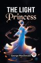 The Light Princess, MacDonald George