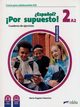 Espanol por supuesto nuevo 2 A2 wiczenia, Angeles Palomino Maria