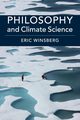 Philosophy and Climate Science, Winsberg Eric