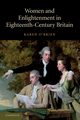 Women and Enlightenment in Eighteenth-Century Britain, O'Brien Karen