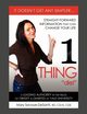 1 Thing Diet, Savoye-Desanti Rd CD-N Cde Mary