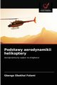 Podstawy aerodynamikii helikoptery, Folami Gbenga Obokhai