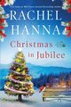 Christmas in Jubilee, Hanna Rachel