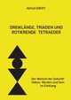 Dreiklnge, Triaden und rotierende Tetraeder, Groff Alfred