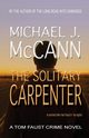 The Solitary Carpenter, McCann Michael J