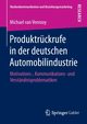 Produktrckrufe in der deutschen Automobilindustrie, van Venrooy Michael