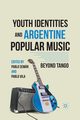 Youth Identities and Argentine Popular Music, 