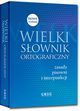 Wielki sownik ortograficzny, Turlej Blanka, Czernichowska Urszula, Rzehak Wojciech, Pul Marek