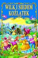 Wilk i siedem koltek, 