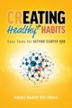 Creating Healthy Life Habits, Napier Mandy
