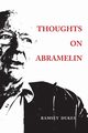Thoughts on Abramelin, Dukes Ramsey